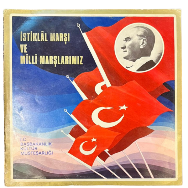 İstiklâl Marşı ve Millî Marşlarımız LP