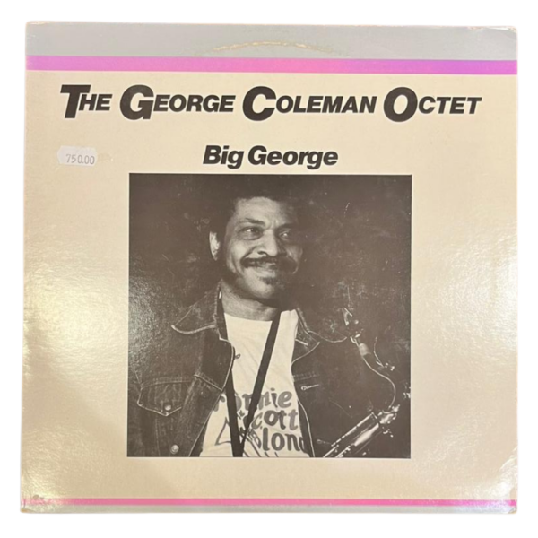 GEORGE COLEMAN OCTET – Big George (US Baskı) Plak 8 / Kapak 7