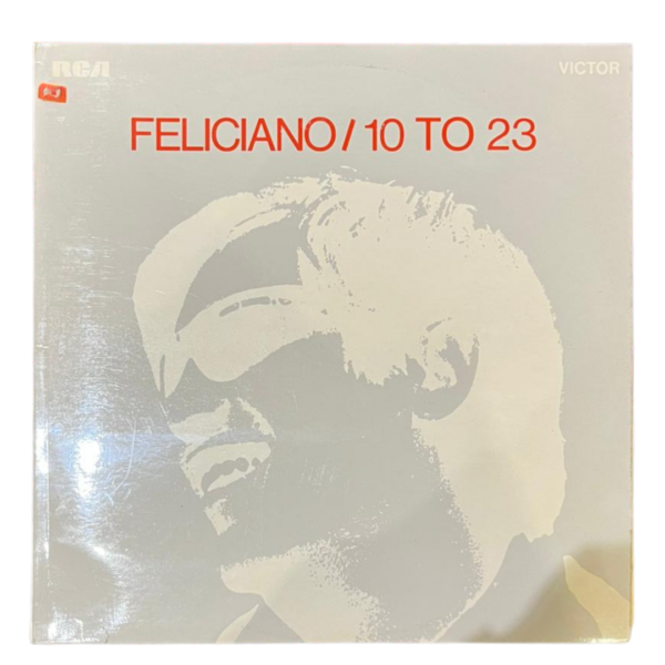 José Feliciano – Feliciano / 10 to 23 | Latin Soul & Pop Klasik LP