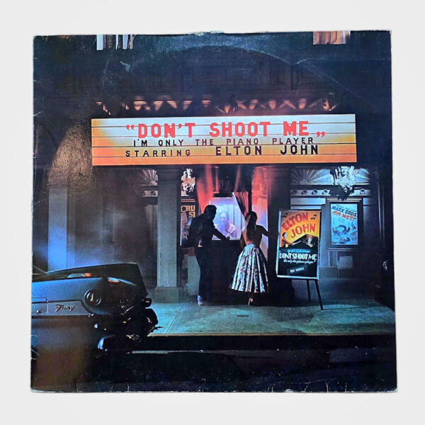 ELTON JOHN Don`t shoot me - Printed in Germany 8/8